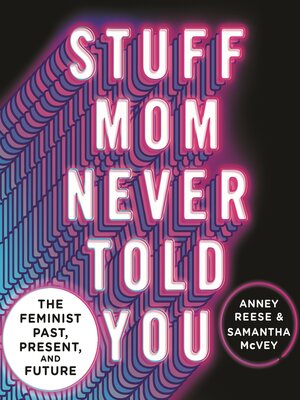 cover image of Stuff Mom Never Told You